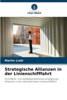 Strategische Allianzen in der Linienschifffahrt (German Edition) 6209901549 Book Cover