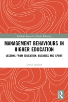 Management Behaviours in Higher Education 0367561239 Book Cover