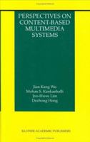 Perspectives on Content-Based Multimedia Systems (The Information Retrieval Series) 0792379446 Book Cover