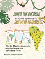 SOPA DE LETRAS ANIMALES DE AMERICA: Animales de América (Spanish Edition) B0CTR1KT35 Book Cover