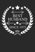 Best Husband Since 1975: Husband Gift Notebook, Wedding Anniversary Gift, Softcover (6x9 inches) with 120 Pages 1096362260 Book Cover