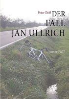 Der Fall Jan Ullrich: ... unser Fall? 3833491698 Book Cover