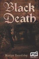 Black Death. by Martyn Beardsley 1842997653 Book Cover