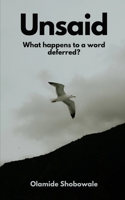 UNSAID B0DSVHR4CP Book Cover