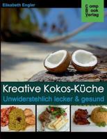 Kreative Kokos-Kuche 3934473350 Book Cover