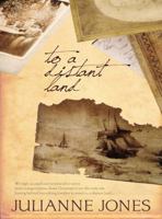 To a Distant Land 1921589140 Book Cover