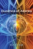 Dualities of Albireo 1956285911 Book Cover