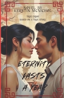 Eternity lasts a Year B0FJ1JXGK8 Book Cover