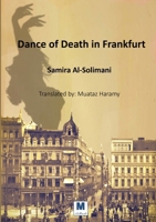 Dance of Death in Frankfurt 6030512579 Book Cover