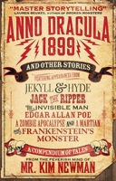 Anno Dracula 1899 and Other Stories 178116570X Book Cover