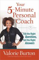 Your 5-Minute Personal Coach: Ask the Right Questions, Get the Right Answers 0736939318 Book Cover