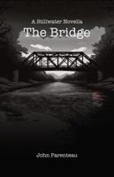 The Bridge: A Stillwater Novella B0GW2SYYYN Book Cover