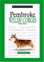 A New Owner's Guide To Pembroke Welsh Corgis (New Owner's Guide To...) 079382821X Book Cover