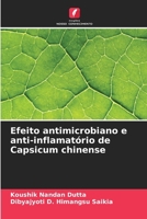 Efeito antimicrobiano e anti-inflamatório de Capsicum chinense (Portuguese Edition) 6208163250 Book Cover