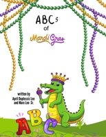 ABCs of Madi Gras B0DV5C8FNJ Book Cover