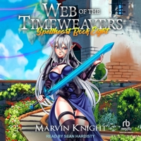 Web of the Timeweavers B0C22LDN43 Book Cover