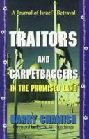 Traitors and Carpetbaggers: In the Promised Land 1575580179 Book Cover