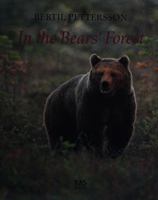 In the Bears' Forest 9129598664 Book Cover