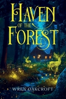 Haven of the Forest 1962613275 Book Cover