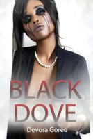 Black Dove 153478408X Book Cover