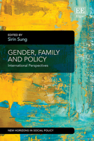 Gender, Family and Policy in East Asia: Work-Family Balance Issues and Policies 1785365185 Book Cover
