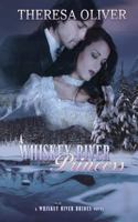 A Whiskey River Princess 1925655792 Book Cover