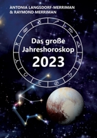 Das große Jahreshoroskop 2023 3756822494 Book Cover