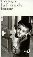 La Guerre des boutons 2070367584 Book Cover