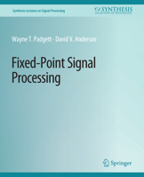 Fixed-Point Signal Processing 3031014057 Book Cover