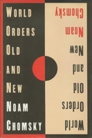 World Orders, Old and New