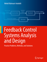 Feedback Control Systems Analysis and Design 3030952762 Book Cover