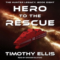 Hero to the Rescue B08ZB19BJS Book Cover