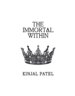 The Immortal Within A Journey from Religion to Radical Purpose B0GZZMJC4G Book Cover