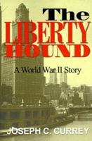 The Liberty Hound 0595007090 Book Cover