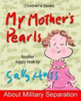 My Mother's Pearls: Multicultural Children's Books 0692600914 Book Cover