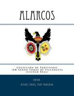 Alarcos - Marcha Procesional: Partituras Para Banda de Viento Metal Y Percusi�n 1544692013 Book Cover