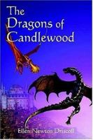 The Dragons of Candlewood 1515216616 Book Cover