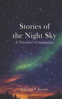 Stories of the night sky: A traveler's companion B0GDNGZY92 Book Cover