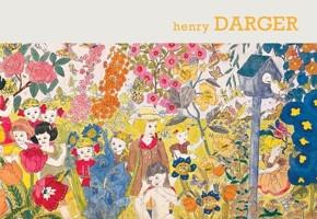 Sound and Fury: The Art of Henry Darger 0977878317 Book Cover