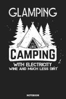 Notebook: Glamping Definition Glamper Women Wine Funny Camping 1089279655 Book Cover