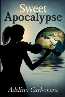 Sweet Apocalypse B0F91LTMLR Book Cover