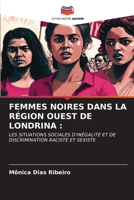 Femmes Noires Dans La Région Ouest de Londrina (French Edition) 6206497445 Book Cover