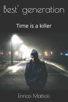 Best' generation: Time is a killer 170913772X Book Cover