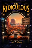 The Ridiculous: Book 2: Book 2: Godfried's Turn 1067595104 Book Cover