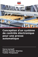 Conception d'un système de contrôle électronique pour une presse automatique 6205336863 Book Cover