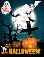 Happy Halloween Activity Book: Halloween Activity book for kids, Toddlers, Girls and Boys, Activity Workbook for kinds, to Ages 3-9 1802687599 Book Cover