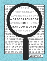 Word Search Book Of Random Words Volume 2: 50 Word Search Puzzles With Solutions Skill Level Medium B08HTVRZ46 Book Cover