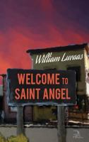 Welcome to Saint Angel B08T46R5T8 Book Cover