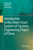 Introduction to the Smart Court System-of-Systems Engineering Project of China 9811923817 Book Cover