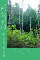 Footprints in the Wilderness, Volume 1 (Spanish Version): Huellas En El Desierto, Volumen 1 1533658293 Book Cover